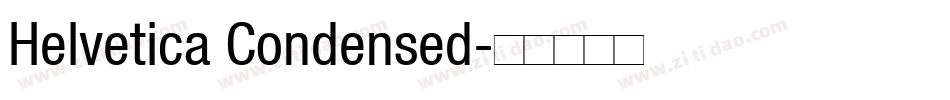 Helvetica Condensed字体转换